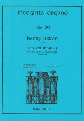 Heron: Incognita Organo Volume 29: Ten Voluntaries