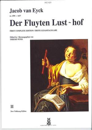 van Eyck: Der Fluyten Lusthof Volume 2