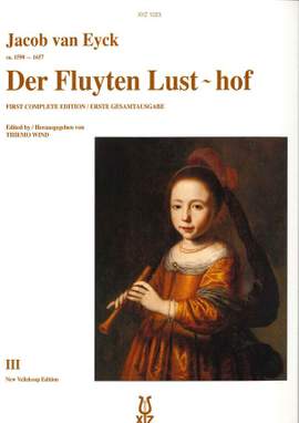 van Eyck: Der Fluyten Lusthof Volume 3