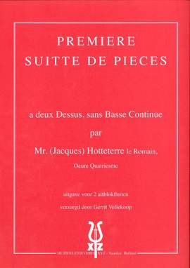Hotteterre: Premiere Suite de Pieces