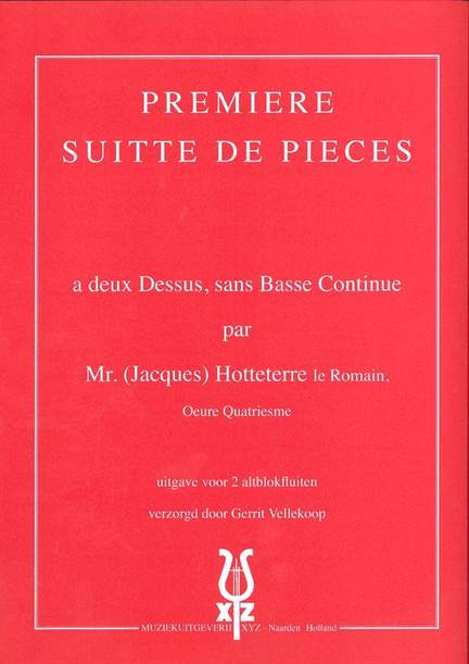 Hotteterre: Premiere Suite de Pieces