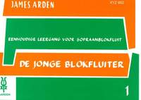 Arden: The Young Recorder Player (De Jonge Blokfluiter - Sop.) 1