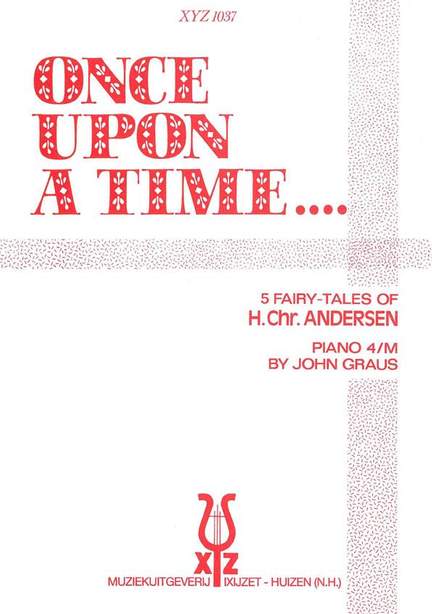 Graus: Once upon a time...