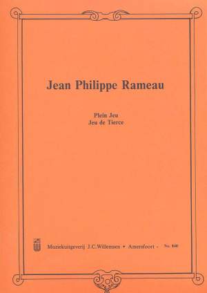 Rameau: Plein Jeu - Jeu de Tierce