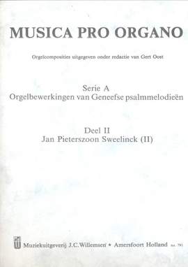 Sweelinck: Organ Transcriptions of Genevan Psalms Part 2