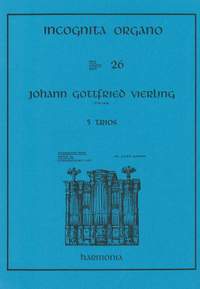 Vierling: Incognita Organo Volume 26: Five Trios