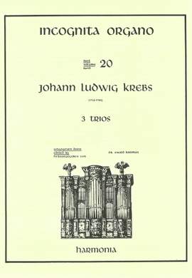 Krebs: Incognita Organo Volume 20: 3 Trios