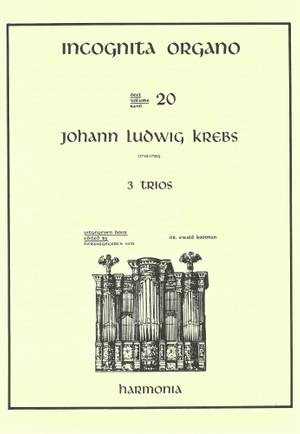 Krebs: Incognita Organo Volume 20: 3 Trios