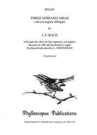 Bach: Three Soprano Arias with cor anglais obbligato (Vocal score)