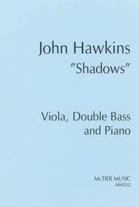 Hawkins: Shadows" Includes bass parts for both solo and orchestral tuning"