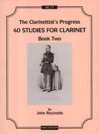 Reynolds: The Clarinettist's Progress Book 2