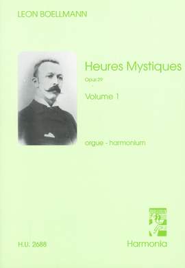 Boëllmann: Heures Mystiques