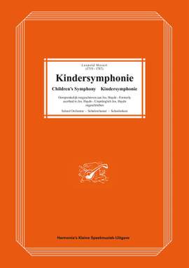 Mozart: Children's Symphony for School Orchestra (Leopold Mozart)