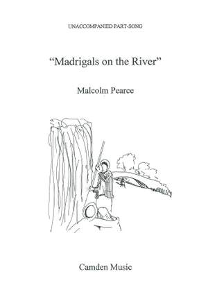 Pearce: Madrigals on the River