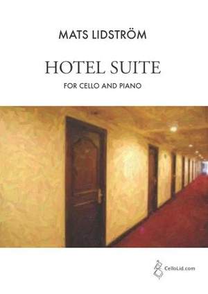 Lidström: Hotel Suite for cello and piano