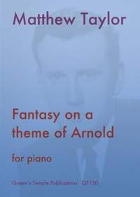 Taylor: Fantasy on a theme of Arnold for Piano