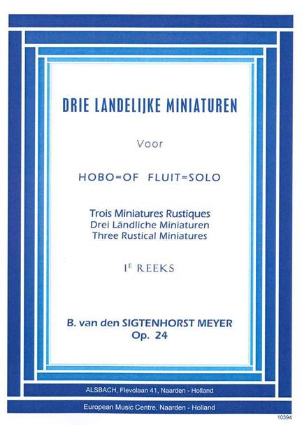 Sigtenhorst: Three Rustical Miniatures