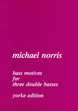 Norris: Bass Motives for 3 Double Basses