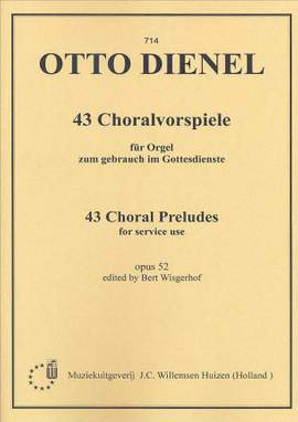 Dienel: Forty Three Choral Preludes