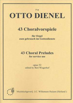 Dienel: Forty Three Choral Preludes