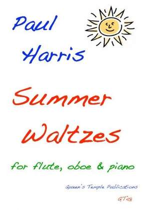Harris: Summer Waltzes
