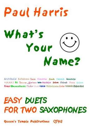 Harris: What's Your Name?