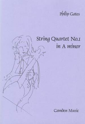 Gates: String Quartet No. 1 in A minor