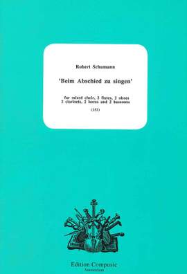 Schumann: Beim Abschied zu Singen