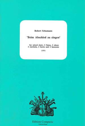 Schumann: Beim Abschied zu Singen