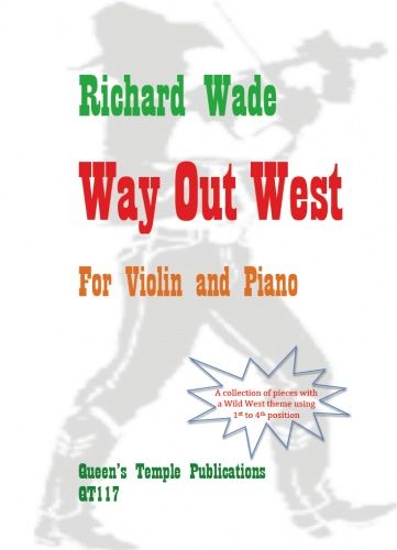 Wade: Way Out West