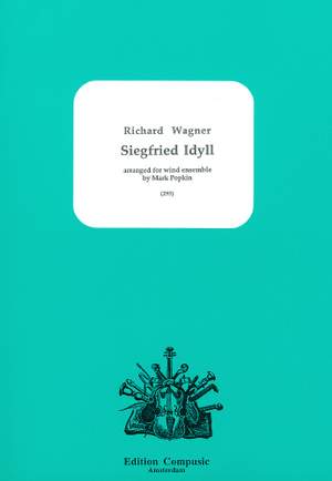 Wagner: Siegfried Idyll