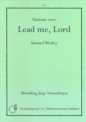 Wesley: Fantasie over Lead me, Lord