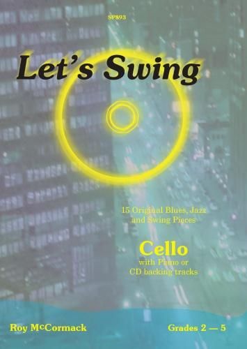 McCormack: Let's Swing for Cello