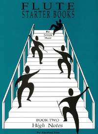 Hunt: Flute Starter Book 2 - High Notes