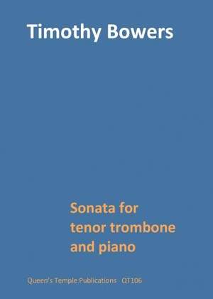 Bowers: Sonata for tenor trombone and piano