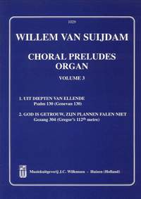 van Suydam: Willemsen Choral Preludes Volume 3