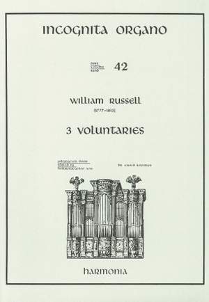 Russell: Incognita Organo Volume 42: 3 Voluntaries