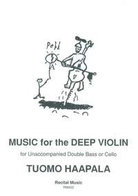 Haapala: Music for the Deep Violin for Unaccompanied Double Bass or Cello