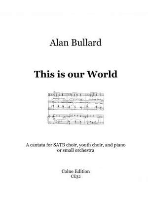 Bullard: This is our World