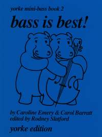 Slatford: Bass is Best! Yorke Mini-Bass Book 2