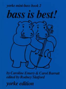 Slatford: Bass is Best! Yorke Mini-Bass Book 2