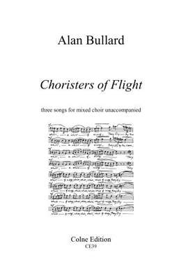 Bullard: Choristers of Flight