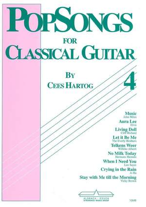 Hartog: PopSongs for Classical Guitar Volume 4