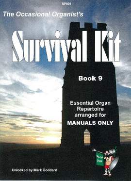 Goddard: Occasional Organist's Survival Kit Book 9