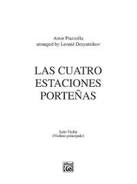 Astor Piazzolla: Las Cuatro Estaciones Porteñas