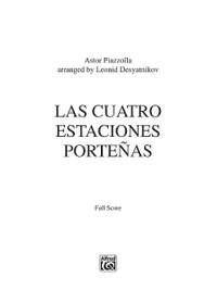 Astor Piazzolla: Las Cuatro Estaciones Porteñas