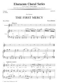 Roberts: First Mercy, The