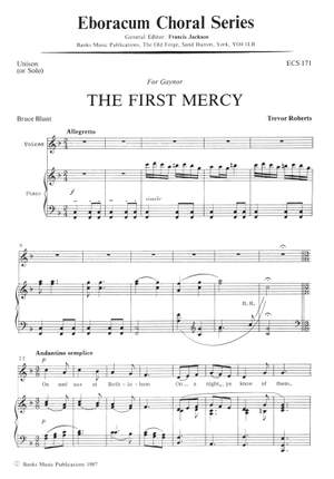 Roberts: First Mercy, The