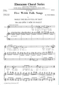 Roberts: Five Welsh Folk Songs
