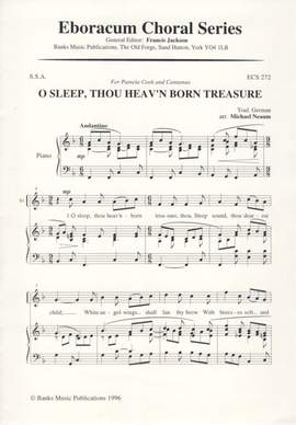 Neaum: O Sleep Thou Heav'n Born Treasure